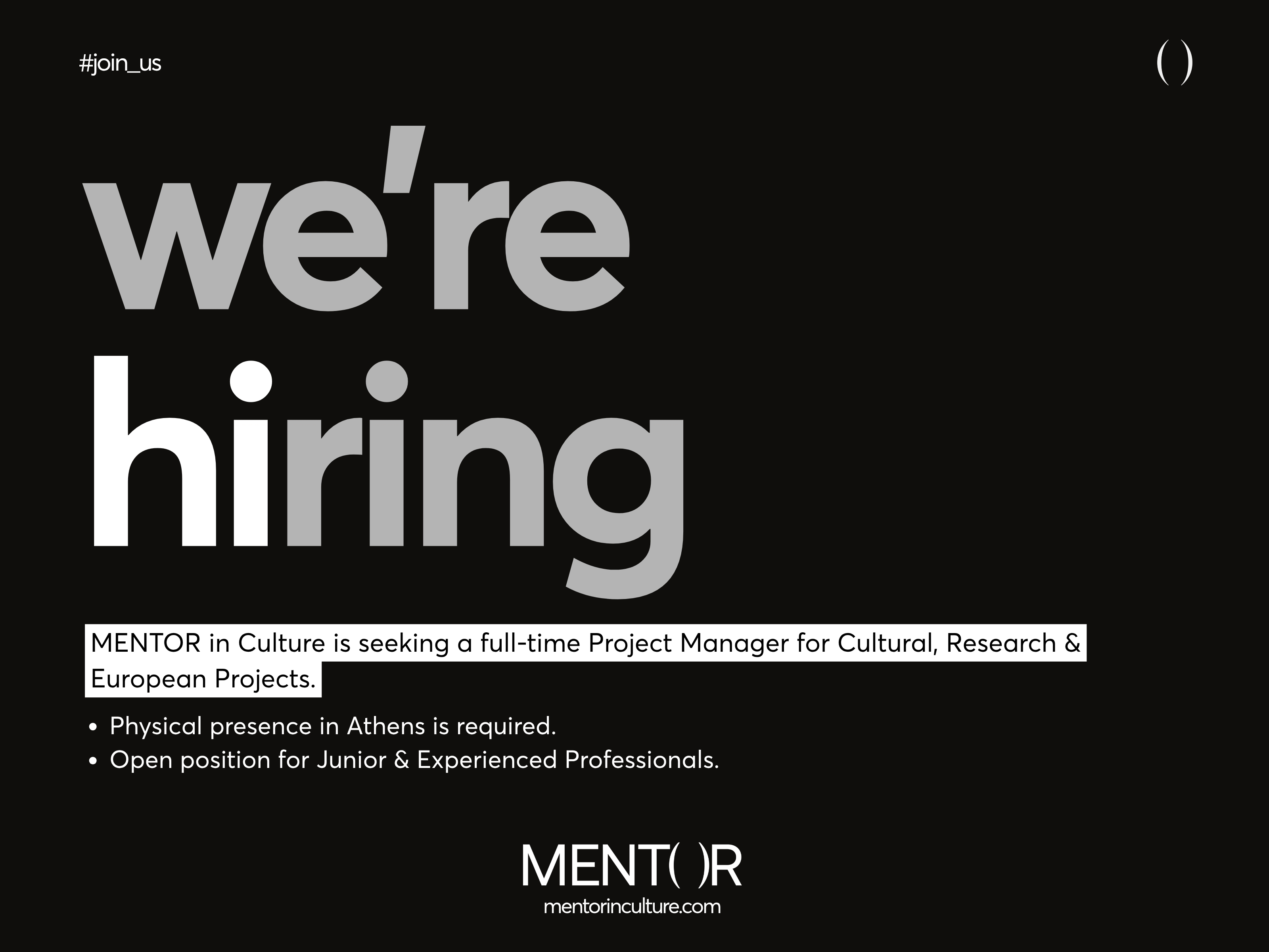 MENTOR is seeking a Project Manager for Cultural, Research and European Projects.